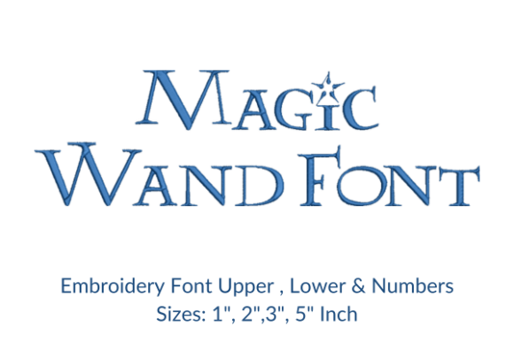 Magic Wand Fonts for Heartfelt Embroidered Gifts