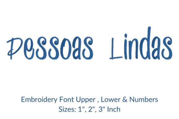 Pessoas Lindas Font Embroidery Design Review